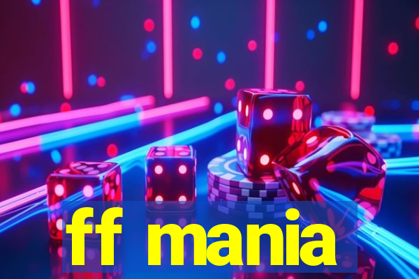 ff mania